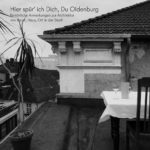 Hier spür' ich Dich, Du Oldenburg