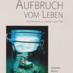 Aufbruch vom Leben