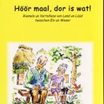 höör maal, dor is wat!