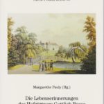 Die Lebenserinnerungen des Hofgärtners Gottlieb Bosse (1799 - 1885)