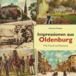 Impressionen aus Oldenburg