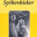 Spökenkieker & (Un)glaubliche Geschichten
