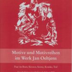 Motive und Motivreihen im Werk Jan Oeltjens
