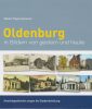 Oldenburg in Bildern von gestern und heute