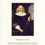"Der Unterthanen liebster Vater"