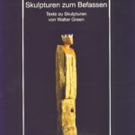 Skulpturen zum Befassen