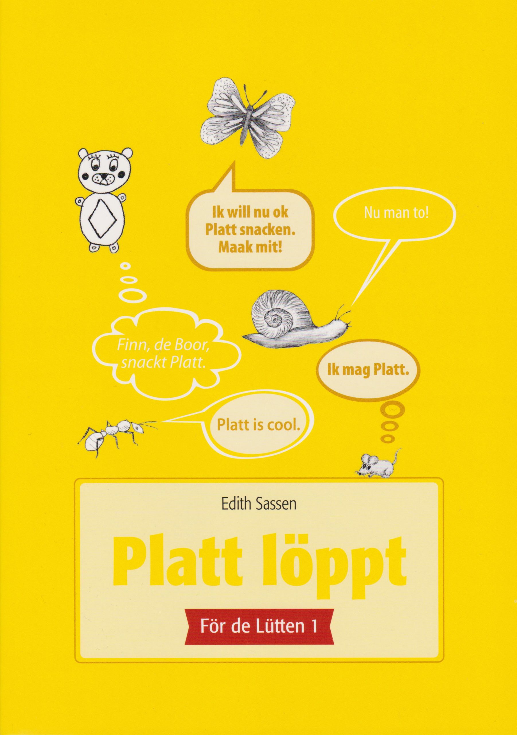 Platt löppt - För de Lütten 1