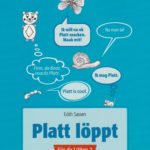Platt löppt - För de Lütten 2