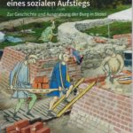 Steingewordenes Dokument eines sozialen Aufstiegs