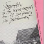Frauenleben in der Wesermarsch im 19. und frühen 20. Jahrhundert