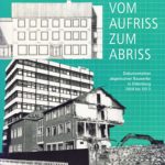 Vom Aufriss zum Abriss Band 3