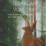 Erzähl mir vom Tier