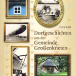 Dorfgeschichten aus der Gemeinde Großenkneten