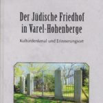 Der jüdische Friedhof in Varel-Hohenberge