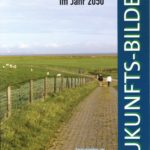 Die niedersächsische Küste im Jahr 2050