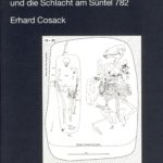 Der altsächsische "Heidenkirchhof" bei Sarstedt, Ldkr. Hildesheim, und die Schlacht am Süntel 782