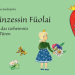 Prinzessin Füolai und das Geheimnis der Türen