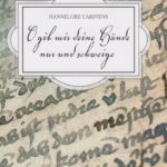 O gib mir deine Hände nur und schweige