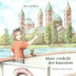 Marie entdeckt den Kaiserdom