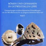 Römer und Germanen in Ostwestfalen-Lippe