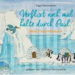 Verflixt noch mal, halte durch Paul Hörbuch