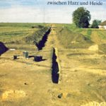 Pipelinearchäologie zwischen Harz und Heide