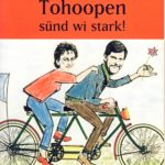 Tohoopen sünd wi stark!