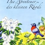 Die Abenteuer des kleinen Rhodi