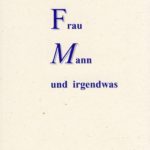 Frau Mann und irgendwas
