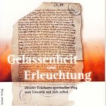Gelassenheit und Erleuchtung