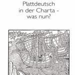 Plattdeutsch in der Charta- was nun?