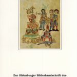 Zur Oldenburger Bilderhandschrift des Sachsenspiegels aus dem Kloster Rastede