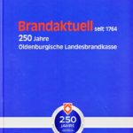 Brandaktuell seit 1764