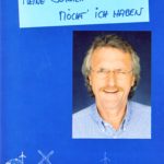 Meine Sorgen möcht' ich haben