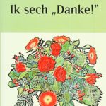 Ik sech "Danke!"