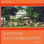 Rasteder Fotoimpressionen - Band 2