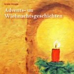 Advents- un Wiehnachtsgeschichten