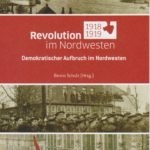 Revolution im Nordwesten 1918-1919