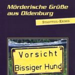 Mörderische Grüße aus Oldenburg