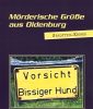 Mörderische Grüße aus Oldenburg