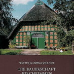 Die Bauerschaft Kirchkimmen und ihre alten Höfe