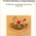Vom kleinen Häwelmann zur Raupe Nimmersatt