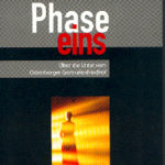 Phase eins