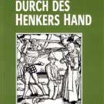 Durch des Henkers Hand