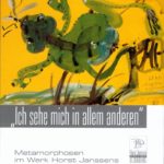Metamorphosen im Werk Horst Janssens