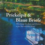 Prickelpit & blaue Briefe