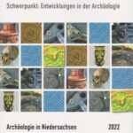 Archäologie in Niedersachsen Band 25/2022