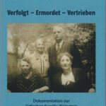 Verfolgt - Ermordet - Vertrieben