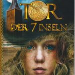 Das Tor der 7 Inseln - Das Rätsel vom Westturm