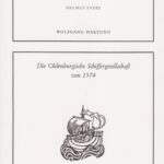 Die Oldenburgische Schiffergesellschaft von 1574